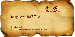 Kugler Béla névjegykártya
